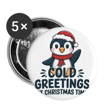 Kühle Grüße zur Weihnachtszeit – Pinguin - Buttons groß 56 mm (5er Pack) - Weiß - Vorne