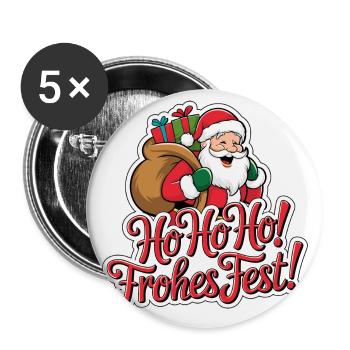 Weihnachtsmann – Ho Ho Ho! Frohes Fest - Buttons groß 56 mm (5er Pack) - Weiß - Vorne