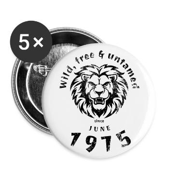 Wild, free & untamed since 06/1975 - Buttons large 2.2''/56 mm (5-pack) - white - Front