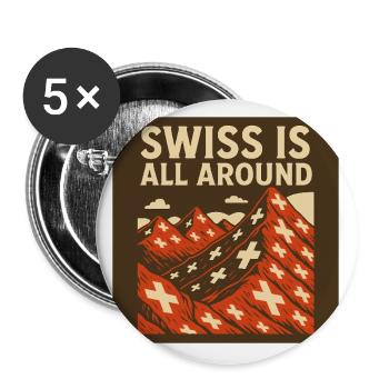 Swiss is all around - Buttons groß 56 mm (5er Pack) - Weiß - Vorne