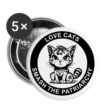 LOVE CATS SMASH THE PATRIARCHY - Buttons groß 56 mm (5er Pack) - Weiß - Vorne