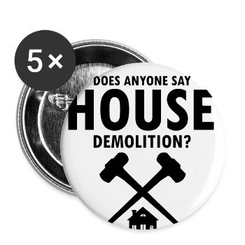 Conception de démolition et de rénovation de maisons - Lot de 5 grands badges (56 mm) - blanc - Devant