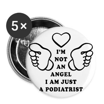 I'm not an angel I'm just a podiatrist - Buttons large 2.2''/56 mm (5-pack) - white - Front