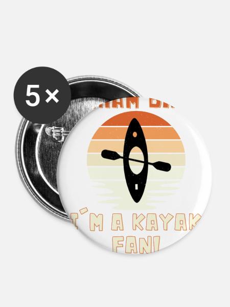 Wham Bam I'm a Kayak Fan! - Buttons groß 56 mm (5er Pack) - Weiß