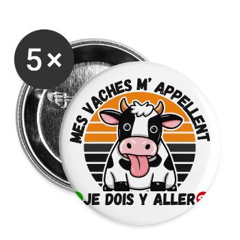Mes vaches m' appellent humour agriculteur cadeau - Lot de 5 grands badges (56 mm) - blanc - Devant