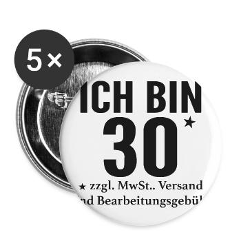 I'm 30+ funny saying for cool people - Buttons large 2.2''/56 mm (5-pack) - white - Front