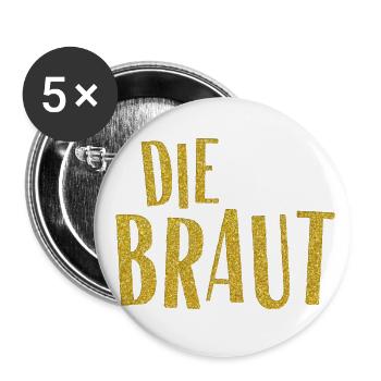 JGA Die Braut - Buttons groß 56 mm (5er Pack) - Weiß - Vorne
