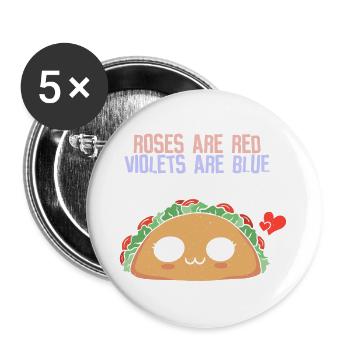 Rosen sind rot - Tacos Mexiko - Buttons groß 56 mm (5er Pack) - Weiß - Vorne