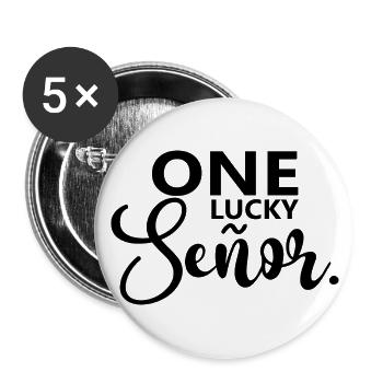 One Lucky Señor Wedding Husband To Be Groom - Buttons large 2.2''/56 mm (5-pack) - white - Front