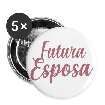 Future Esposa Engagement Bridal Shower Wedding - Buttons large 2.2''/56 mm (5-pack) - white - Front