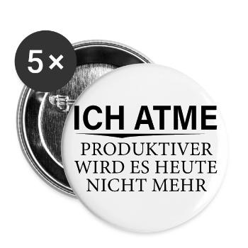 Lustiges Ich Atme Motiv - Buttons groß 56 mm (5er Pack) - Weiß - Vorne