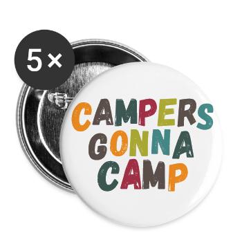 Campers gonna camp! vintage retro dunkel - Buttons groß 56 mm (5er Pack) - Weiß - Vorne