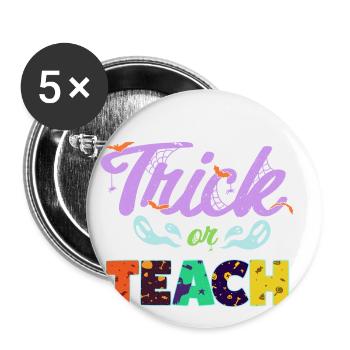 Lehrer Halloween - Süßes oder Lernen - Buttons groß 56 mm (5er Pack) - Weiß - Vorne