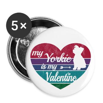 My Yorkie is my Valentine - retro sunset - Buttons groß 56 mm (5er Pack) - Weiß - Vorne
