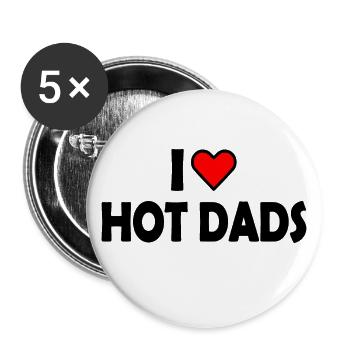 I love hot dads - Lot de 5 grands badges (56 mm) - blanc - Devant