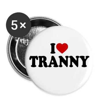 I love tranny - Buttons groß 56 mm (5er Pack) - Weiß - Vorne