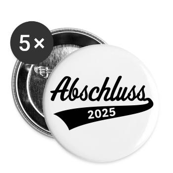 Abschluss 2025 (Schulabschluss / Black) - Buttons groß 56 mm (5er Pack) - Weiß - Vorne