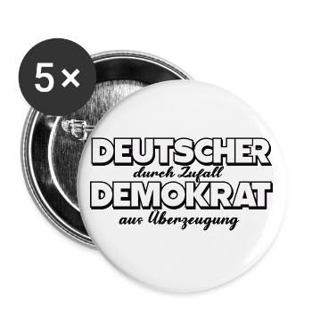 Deutscher durch Zufall, Demokrat aus Überzeugung - Buttons groß 56 mm (5er Pack) - Weiß - Vorne