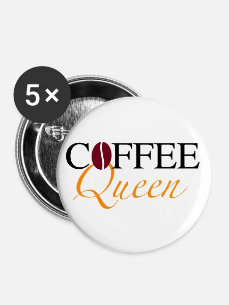 Coffee Queen mit Bohne - Buttons groß 56 mm (5er Pack) - Weiß