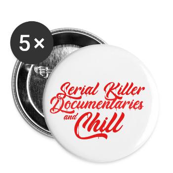 Serienkiller Dokus und Chillen - Buttons groß 56 mm (5er Pack) - Weiß - Vorne