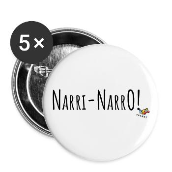 Narrenspruch NarriNarro der Fasnet - Buttons groß 56 mm (5er Pack) - Weiß - Vorne