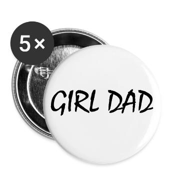 Girl dad - Lot de 5 grands badges (56 mm) - blanc - Devant