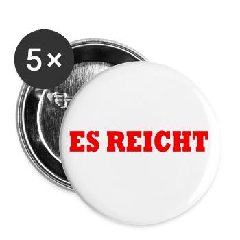 ES REICHT - Buttons groß 56 mm (5er Pack) - Weiß - Vorne