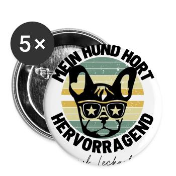 Lustiger Frenchie Hunde Spruch Bulldogge Bulldog - Buttons groß 56 mm (5er Pack) - Weiß - Vorne
