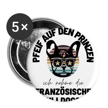 Lustiger Frenchie Hunde Spruch Bulldogge Bulldog - Buttons groß 56 mm (5er Pack) - Weiß - Vorne