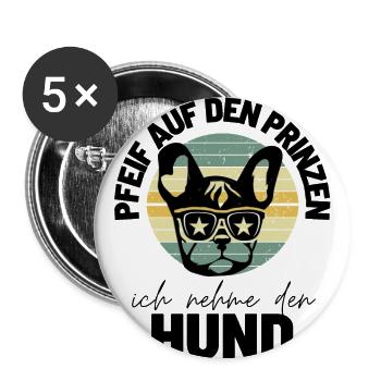 Lustiger Frenchie Hunde Spruch Bulldogge Bulldog - Buttons groß 56 mm (5er Pack) - Weiß - Vorne