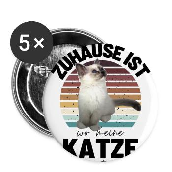 KATZE Katzen Spruch Katze Kätzchen Kitten - Buttons groß 56 mm (5er Pack) - Weiß - Vorne