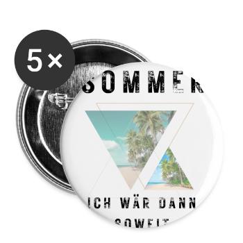 SOMMER ich bin dann soweit - HELLO SUMMER - Buttons groß 56 mm (5er Pack) - Weiß - Vorne