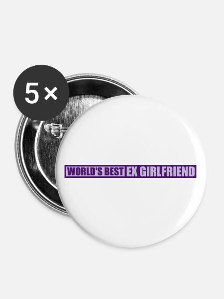 worlds best ex girlfriend - Buttons groß 56 mm (5er Pack) - Weiß