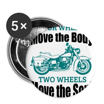 TWO WHEELS MOVE THE SOUL! - Buttons large 2.2''/56 mm (5-pack) - white - Front