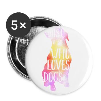 I am a girl who loves dogs - Buttons large 2.2''/56 mm (5-pack) - white - Front