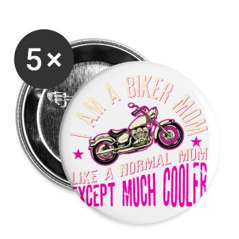 I Am A Biker Mom T-Shirt -Motorcyle Riding - Buttons large 2.2''/56 mm (5-pack) - white - Front