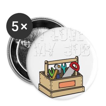 Carpenter Roofer Carpenter Job Occupation carpenter - Buttons large 2.2''/56 mm (5-pack) - white - Front