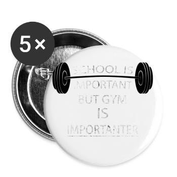 Gym is Importanter- Fitness Gym Funny Gift - Buttons large 2.2''/56 mm (5-pack) - white - Front