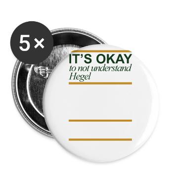 Rien à comprendre est OK Hegel cadeau - Lot de 5 grands badges (56 mm) - blanc - Devant