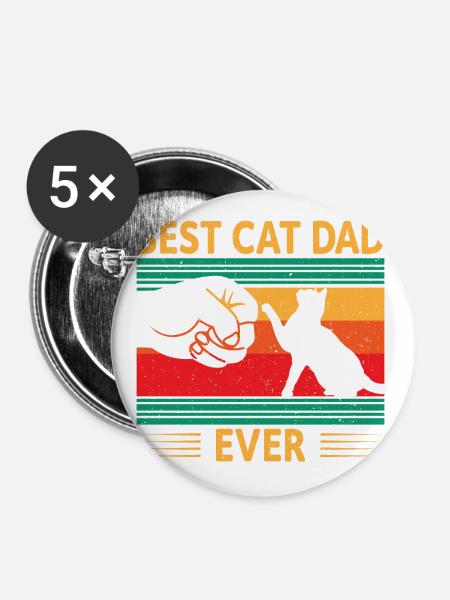 Best Cat Dad Ever - Buttons groß 56 mm (5er Pack) - Weiß