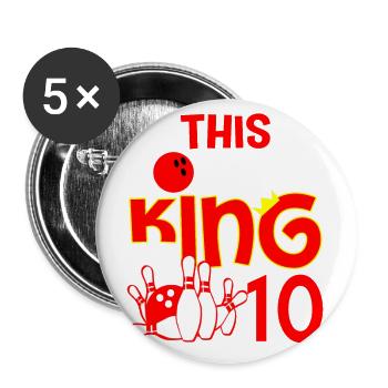 This Bowling King Is 10 Years Old - Buttons groß 56 mm (5er Pack) - Weiß - Vorne