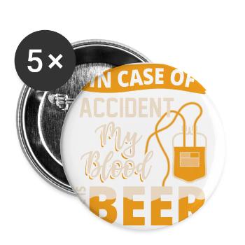 En cas d’accident, mon groupe sanguin est la bière - Lot de 5 grands badges (56 mm) - blanc - Devant