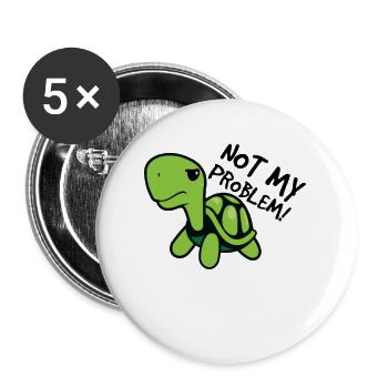 Not My Problem - Buttons large 2.2''/56 mm (5-pack) - white - Front
