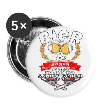 Bier und sägen was kann da schief gehen - Buttons groß 56 mm (5er Pack) - Weiß - Vorne