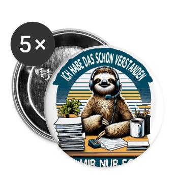 lustiger faLustiger Faultier Spruch Ich Habe Das S - Buttons groß 56 mm (5er Pack) - Weiß - Vorne