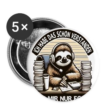 lustiger faLustiger Faultier Spruch Ich Habe Das S - Buttons groß 56 mm (5er Pack) - Weiß - Vorne