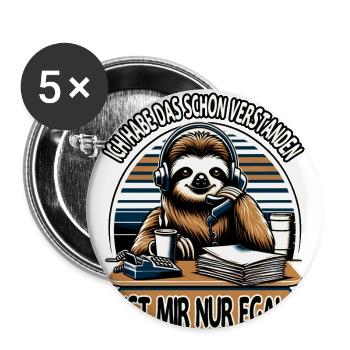 lustiger faLustiger Faultier Spruch Ich Habe Das S - Buttons groß 56 mm (5er Pack) - Weiß - Vorne