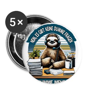 lustiger faLustiger Faultier Spruch keine dumme Fr - Buttons groß 56 mm (5er Pack) - Weiß - Vorne