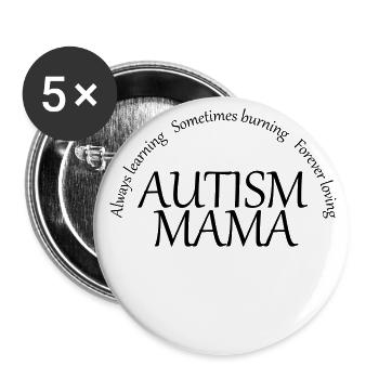 Autism Mama - Buttons large 2.2''/56 mm (5-pack) - white - Front