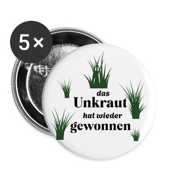 Unkraut - lustiger Spruch über Gartenarbeit/Garten - Buttons groß 56 mm (5er Pack) - Weiß - Vorne